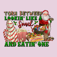 Torn Between Lookin Like A Snack And Eatin One Ladies Tee | Teevron