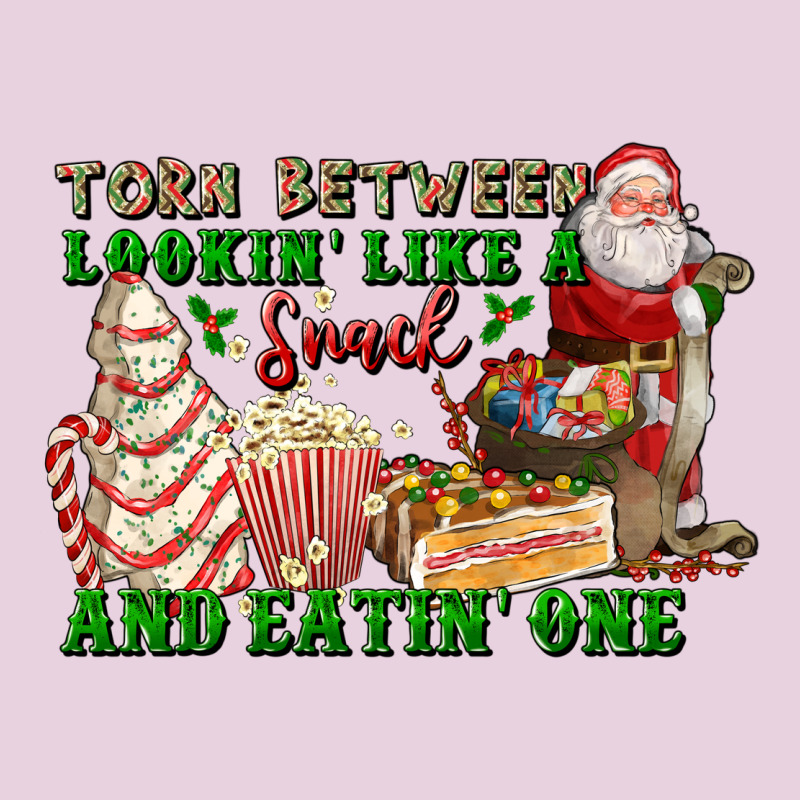 Torn Between Lookin Like A Snack And Eatin One Ladies Tee by FaDigitalArtStudio | Teevron