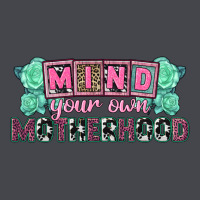 Mind Your Own Motherhood  Mother's Day Classic Tee | Teevron