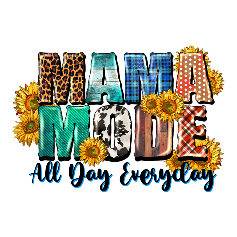 Mama Mode All Day Everyday  Mother's Day Premium Tee by CowGirlArtShop | Teevron