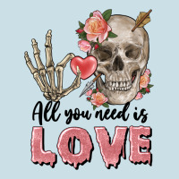 Skull All You Need Is Love Ladies Tee | Teevron