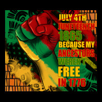 Juneteenth 1865 Because My Ancestors Werent Free In 1776 Tumbler Heavy Core Tee | Teevron