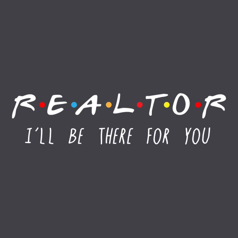 Realtor I'll Be There For You Long Sleeve Heavyweight Hoodie by PixelWave | Teevron
