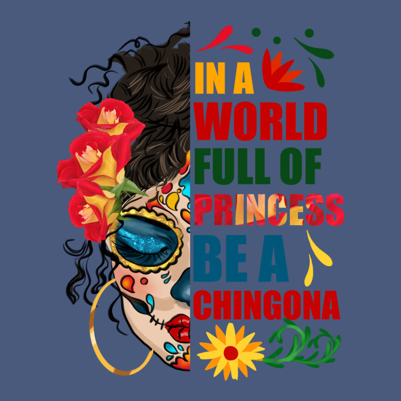 In A World Full Of Princess Be A Chingona Vintage Hoodie by BundleAndBundleShop | Teevron