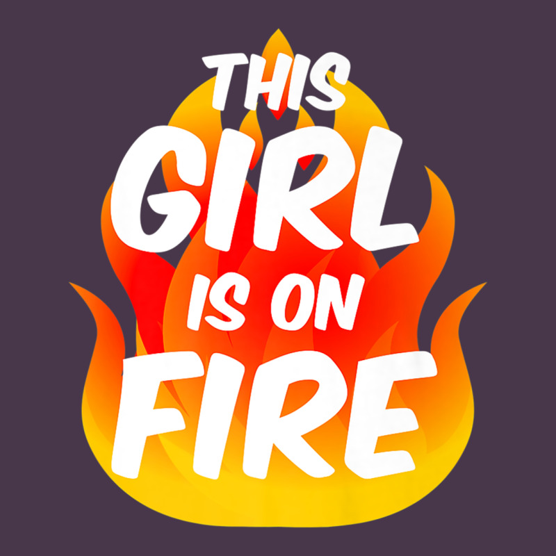 This Girl Is On Fire Fierce Lady Woman Power Go Girls Fiery Heavyweight Hoodie by StudioElite | Teevron