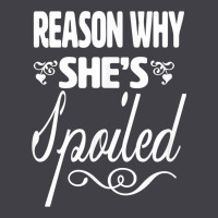 The Reason She Is Spoiled Couples Matching Set Valentines T Shirt Heavyweight Hoodie | Teevron