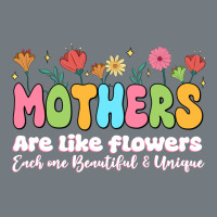 Mothers Are Like Flowers Heavyweight Sweatshirt | Teevron