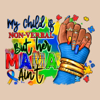 My Child Is Non Verbal But Her Mama Aint Afro Hand Rana Urban Hoodie | Teevron