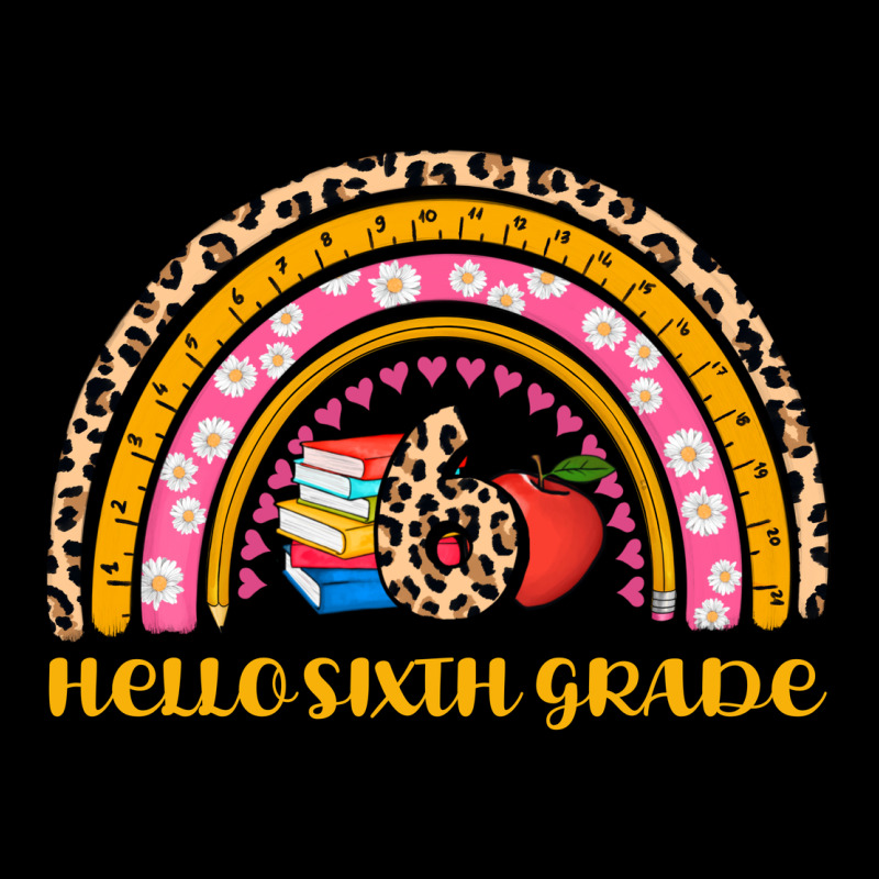 Back To School Rainbow Hello Sixth Grade Zipper Hoodie by AdoDesignShop | Teevron