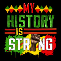 My History Is Strong Heavy Core Tee | Teevron