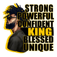 strong powerful confident king blessed unique | Teevron