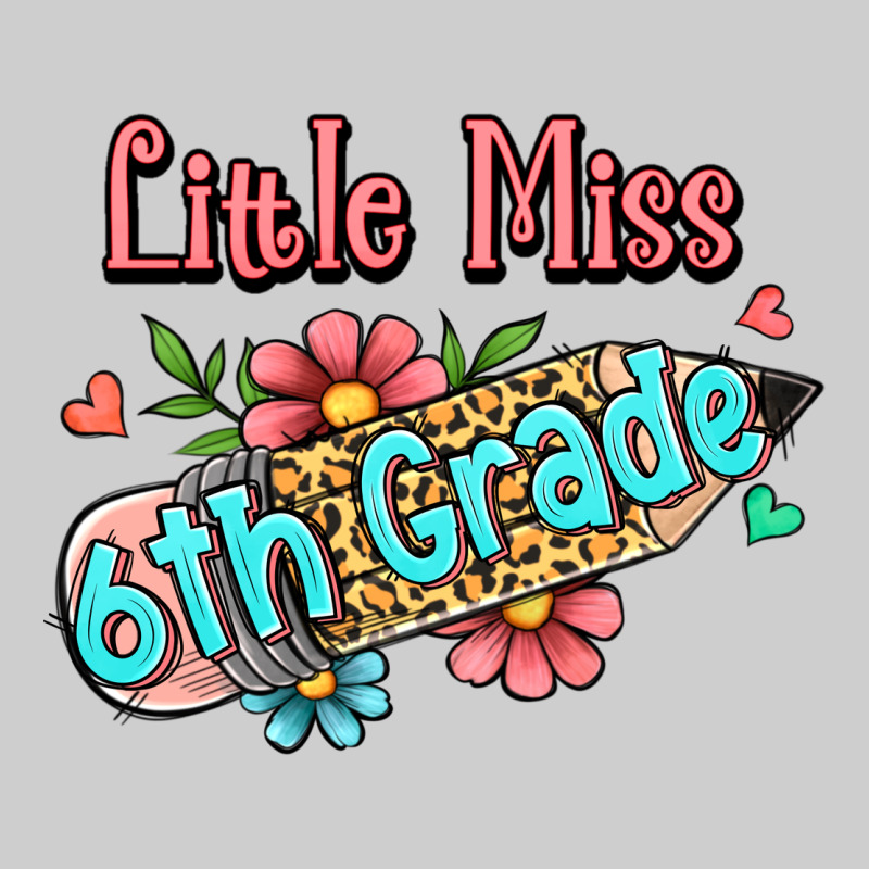 Little Miss Sixth Grade Premium Tee by RanaPortraitStore | Teevron