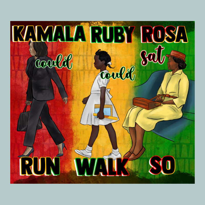 Rosa Sat So Ruby Could Walk So Kamala Could Run Tu Heavy Core Tee by CowGirlArtShop | Teevron