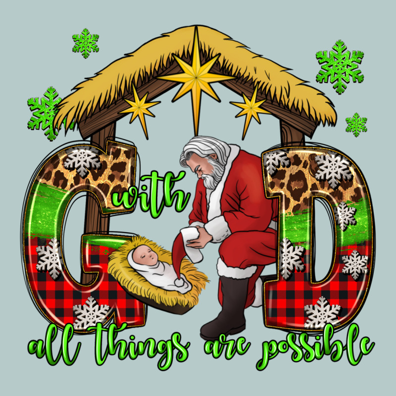 With God All Things Are Possible Santa Baby Jesus Heavy Core Tee by Jasminsmagicworld | Teevron