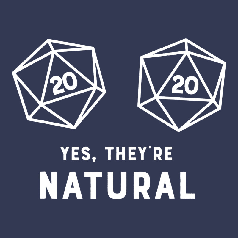 Yes They're Natural 20 Dice Funny Rpg Gamer Heavyweight Hoodie by artisFamous | Teevron