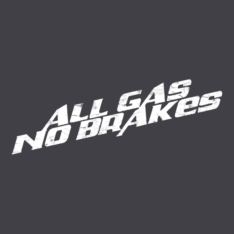 All Gas No Brakes For Dark Heavyweight Hoodie by artisFamous | Teevron