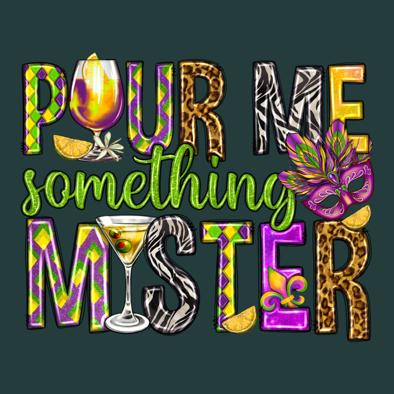 Pour Me Something Mister Marri Gras Classic Tee by HowdyJamesFarm | Teevron