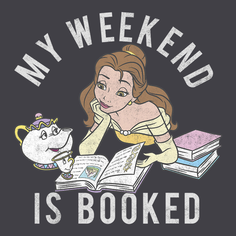Beauty And The Beast Belle My Weekend Is Booked T Shirt Heavyweight Hoodie by artisFamous | Teevron