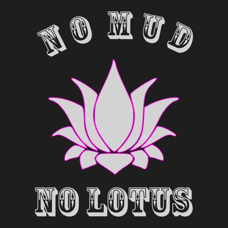 No Mud No Lotus Tee Buddha Buddhist Yoga Heavyweight Hoodie by artisFamous | Teevron