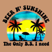 Beer N' Sunshine The Only B.s. I Need Heavyweight Hoodie | Teevron
