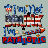 I'm Not Drunk I'm Patriotic 4th Of July Classic Tee | Teevron