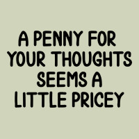 Funny, Penny For Your Thoughts Heavyweight Hoodie | Teevron