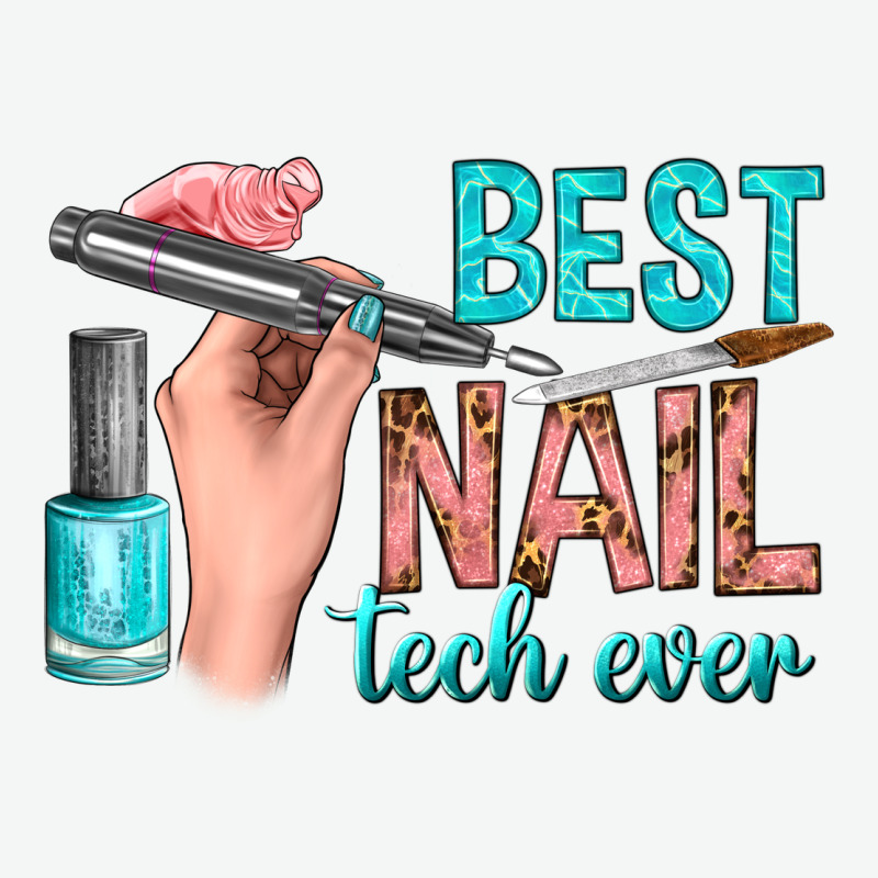 Best Nail Tech Ever Bbs Urban Heavy Tee by BundleAndBundleShop | Teevron