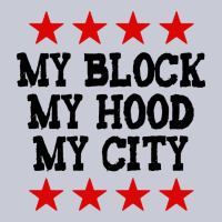 My Block My Hood My City Heavyweight Hoodie | Teevron