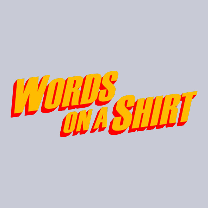 Words On A Shirt Heavyweight Hoodie by artisFamous | Teevron