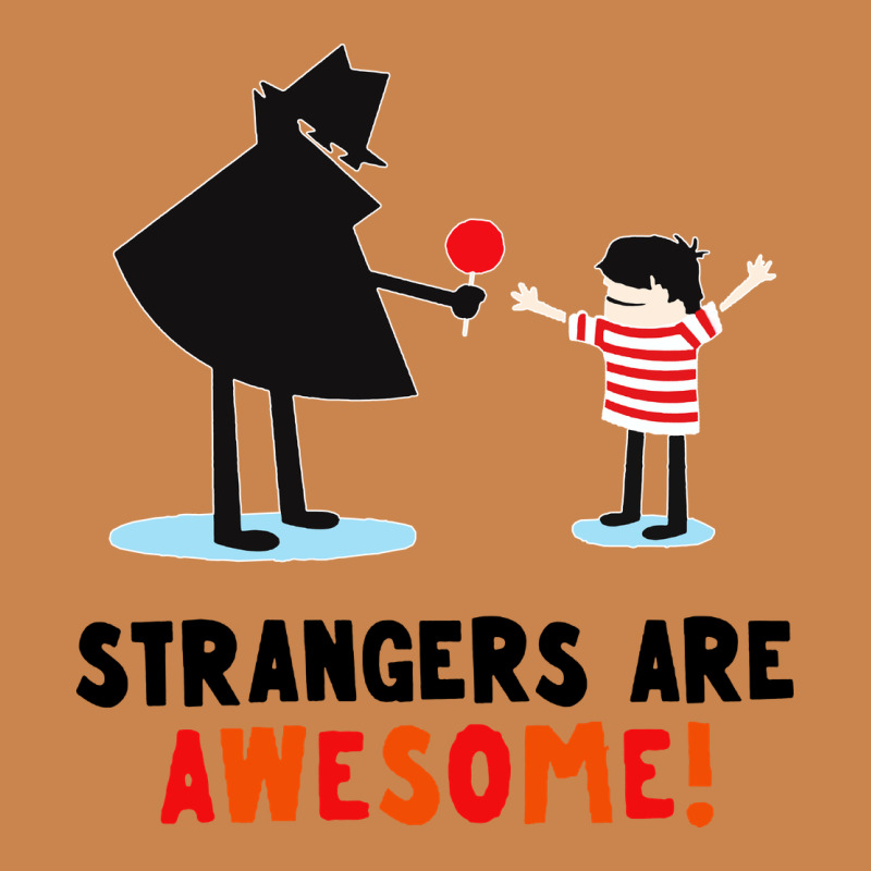 Strangers Are Awesome Heavyweight Hoodie by artisFamous | Teevron