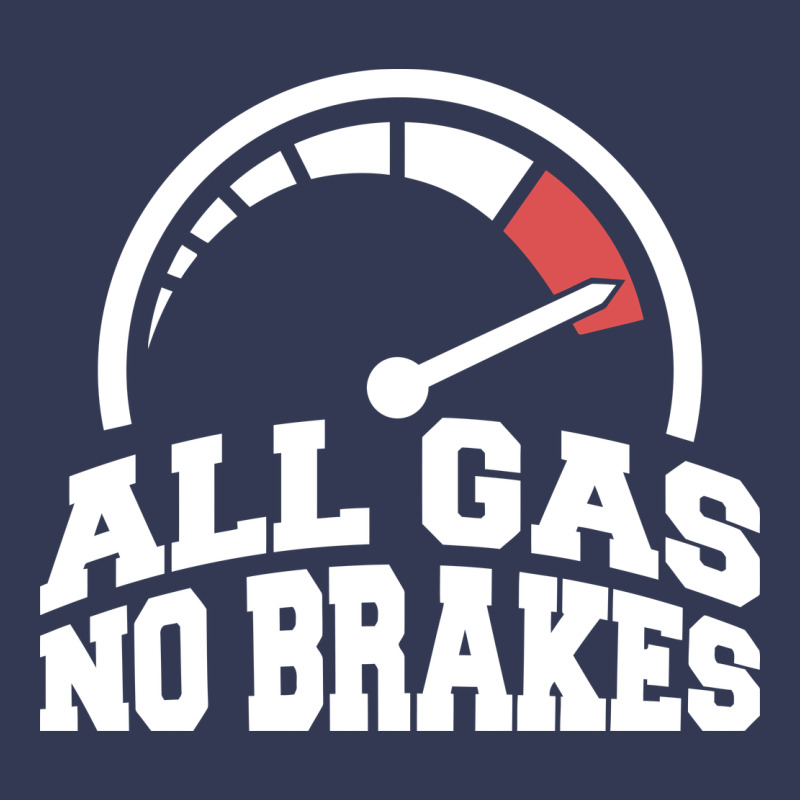 All Gas No Brakes Heavyweight Hoodie by artisFamous | Teevron