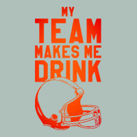 My Team Makes Me Drink Heavyweight Hoodie | Teevron