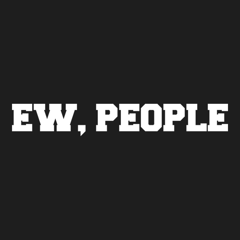 Ew People Heavyweight Hoodie by artisFamous | Teevron