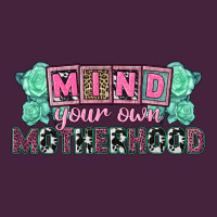 Mind Your Own Motherhood  Mother's Day Premium Tee | Teevron