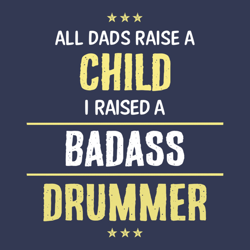 I Raised A Badass Drummer Heavyweight Hoodie by artisFamous | Teevron