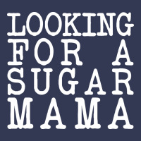 Looking For A Sugar Mama Heavyweight Hoodie | Teevron