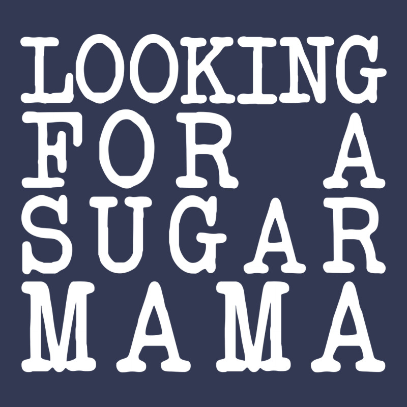 Looking For A Sugar Mama Heavyweight Hoodie by artisFamous | Teevron