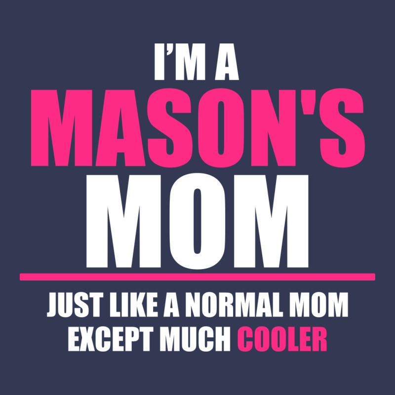 I'm A Mason's  Mom Just Like A Normal Mom Heavyweight Hoodie by artisFamous | Teevron