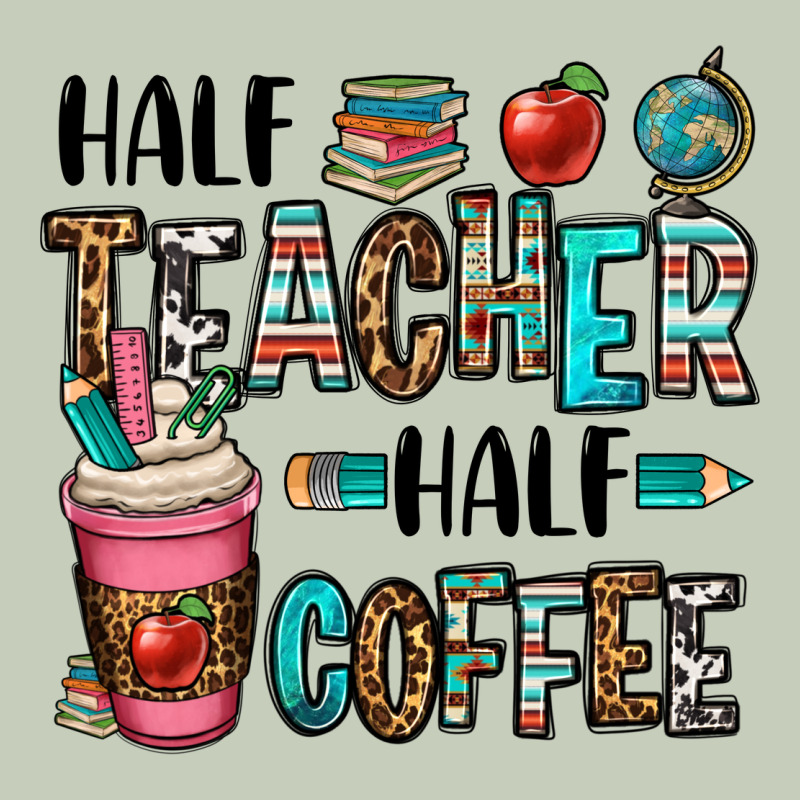 Half Teacher Half Coffee Ladies Tee by OliviaCreatesArt | Teevron