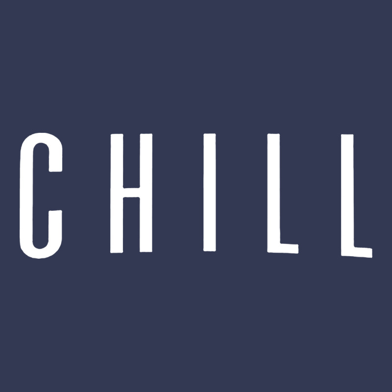 Chill Heavyweight Hoodie by DesigneFamous | Teevron