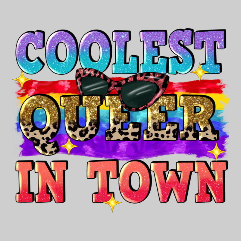 Coolest Queer In Town Premium Tee by CowGirlArtShop | Teevron