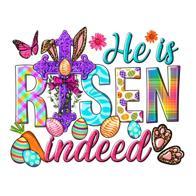 He Is Risen Indeed Happy Easter Day Premium Tee by HowdyJamesFarm | Teevron