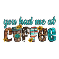 you had me at coffee | Teevron