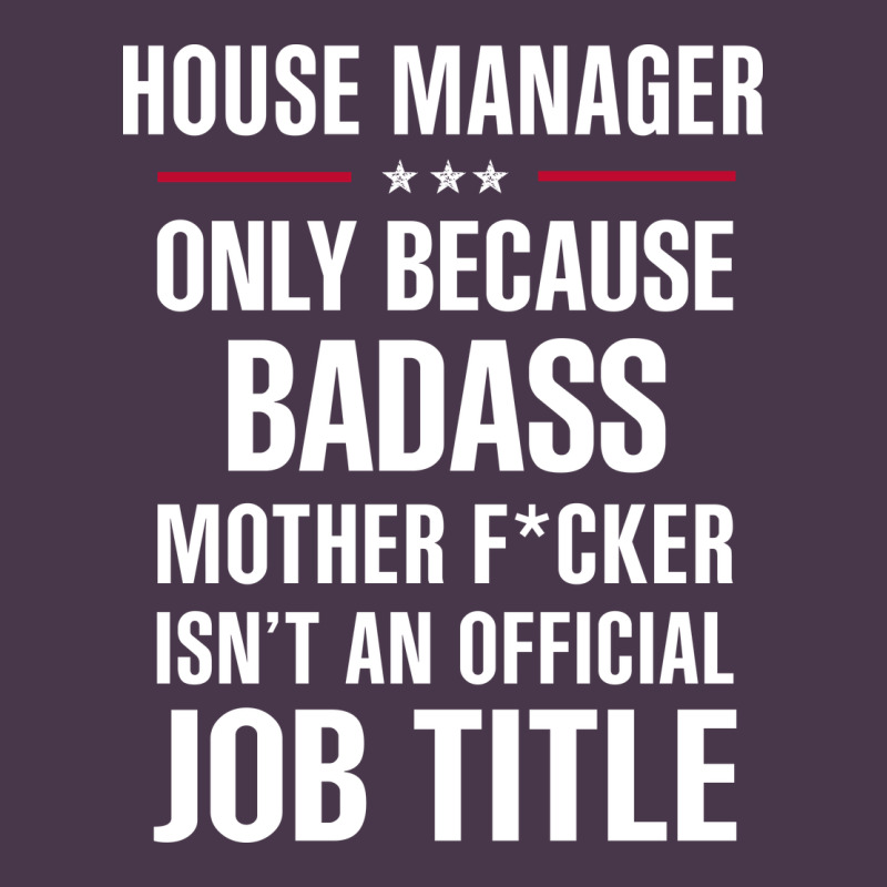 Gift For Badass House Manager Heavyweight Hoodie by DesigneFamous | Teevron