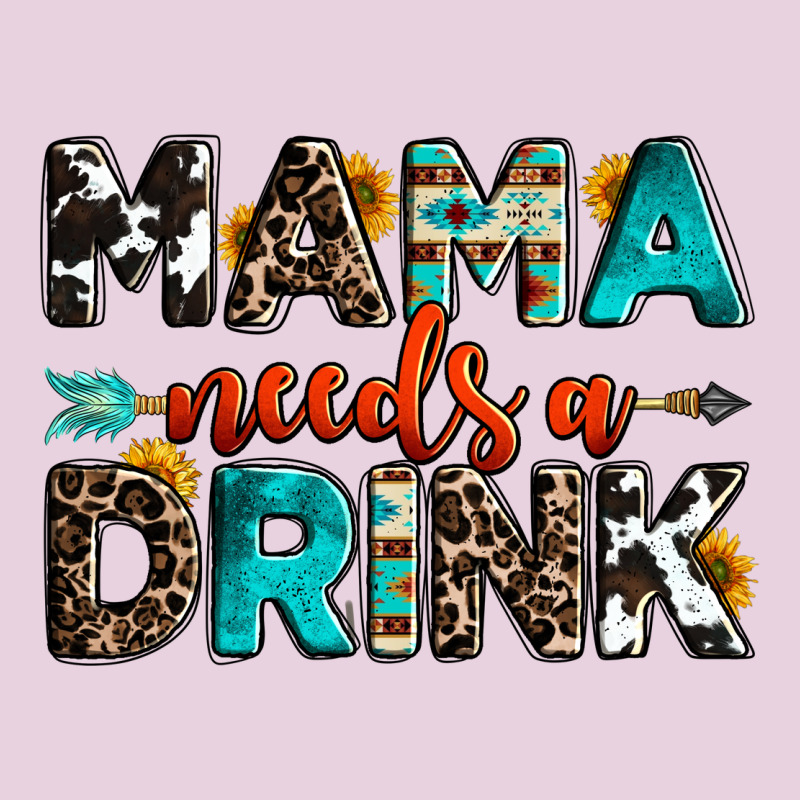 Mama Needs A Drink Ladies Tee by OliviaCreatesArt | Teevron