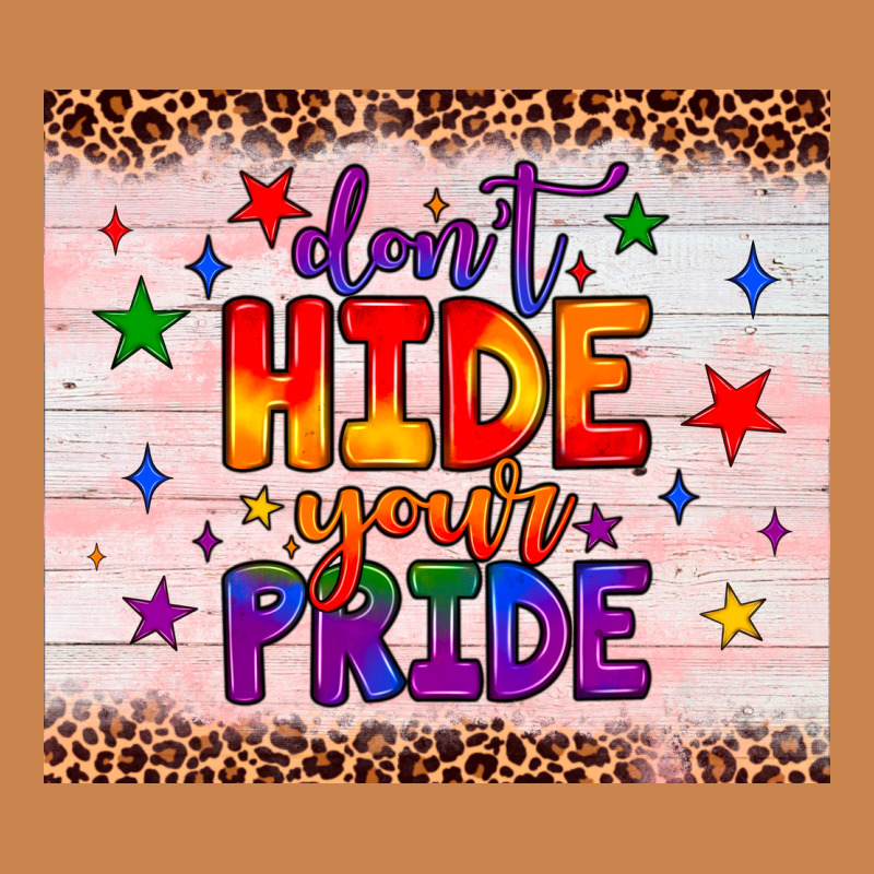 Don't Hide Your Pride Tumbler Heavyweight Hoodie by JahusDesignShop | Teevron