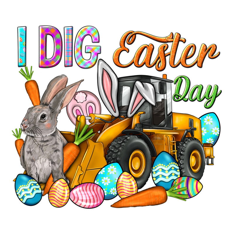 I Dig Easter Day Premium Tee by HowdyJamesFarm | Teevron