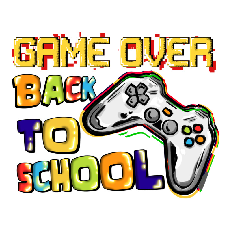 Game Over Back To School Premium Tee by CowGirlArtShop | Teevron