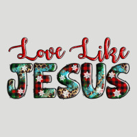 Love Like Jesus Zipper Hoodie | Teevron