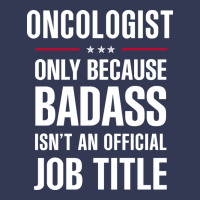 Oncologist Because Badass Isn't A Job Title Cool Gift Heavyweight Hoodie | Teevron